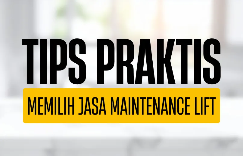 jasa maintenance lift