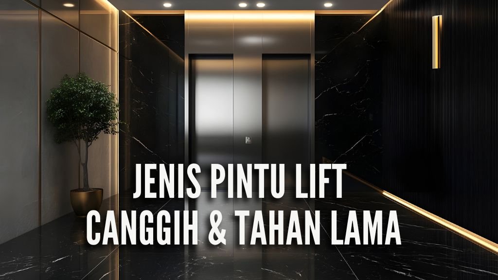 jenis pintu lift