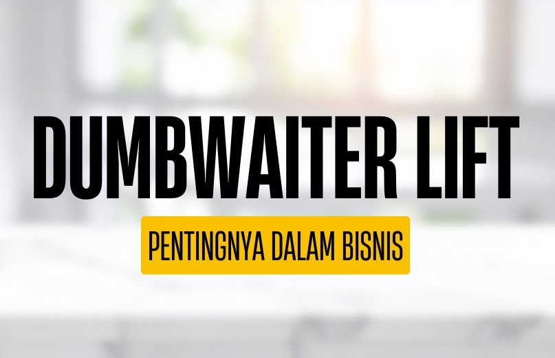 dumbwaiter lift
