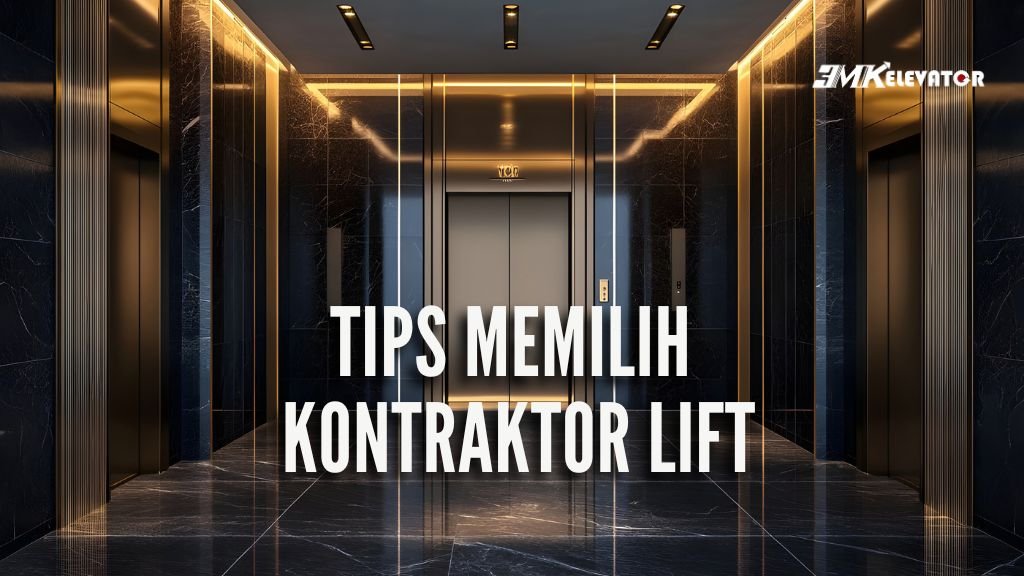 kontraktor lift jakarta